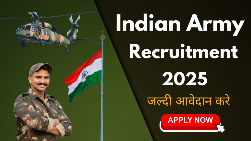 Indian Army Recruitment 2025